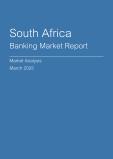  South Africa Banking Market Report- Q4 2024