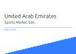 United Arab Emirates Sports Market Size