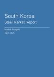 South Korea Steel Market Report- Q1 2025