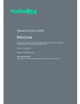 Moscow - Comprehensive Overview of the City, PEST Analysis and Key Industries Including Technology, Tourism and Hospitality, Construction and Retail