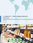 Global RTD Protein Beverages Market 2018-2022