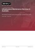 Infrastructure Maintenance Services in Australia - Industry Market Research Report