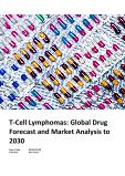 T-Cell Lymphomas Market Size and Trend Report including Epidemiology and Pipeline Analysis, Competitor Assessment, Unmet Needs, Clinical Trial Strategies and Forecast, 2020-2030