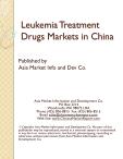 Leukemia Treatment Drugs Markets in China