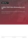 Leather, Hide & Skin Wholesaling in the UK - Industry Market Research Report