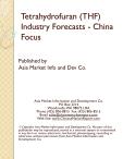Tetrahydrofuran (THF) Industry Forecasts - China Focus