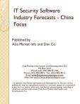 IT Security Software Industry Forecasts - China Focus