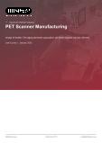 PET Scanner Manufacturing in the US - Industry Market Research Report