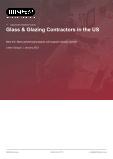 Glass & Glazing Contractors in the US - Industry Market Research Report