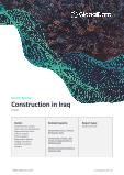 Construction in Iraq - Key Trends and Opportunities (H1 2021)