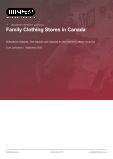 Family Clothing Stores in Canada - Industry Market Research Report