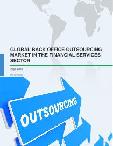Global Back Office Outsourcing Market in the Financial Services Sector 2016-2020