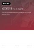 Department Stores in Ireland - Industry Market Research Report