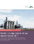 Western Europe Industrial Gas Market Report 2017