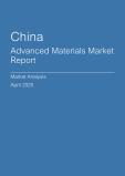 China Advanced Materials Market Report- Q1 2025