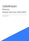 Pharma Market Overview in Uzbekistan 2023-2027