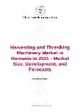 Harvesting and Threshing Machinery Market in Romania to 2021 - Market Size, Development, and Forecasts