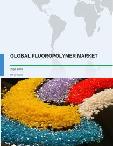 Global Fluoropolymer Market 2016-2020