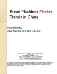Bread Machines Market Trends in China