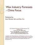 Wax Industry Forecasts - China Focus