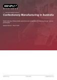 Confectionery Manufacturing in Australia - Industry Market Research Report