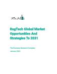 RegTech Global Market Opportunities And Strategies To 2031