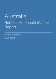  Australia Robotic Humanoid Market Report- Q1 2025