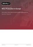 Wine Production in Europe - Industry Market Research Report