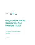 Oxygen Global Market Opportunities And Strategies To 2031