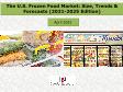 The U.S. Frozen Food Market: Size, Trends & Forecasts (2021-2025 Edition)