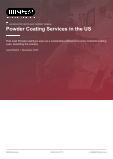 Powder Coating Services in the US - Industry Market Research Report