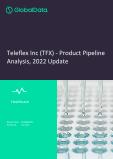 Teleflex Inc (TFX) - Product Pipeline Analysis, 2022 Update