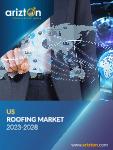 US Roofing Market Analysis and Projections: 2023-2028