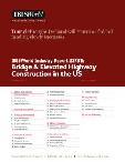 Bridge & Elevated Highway Construction in the US in the US - Industry Market Research Report
