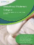 Global Food Thickeners Category - Procurement Market Intelligence Report
