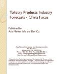 Toiletry Products Industry Forecasts - China Focus