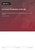 Ice Cream Production in the UK - Industry Market Research Report