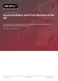 Accommodation and Food Services in the US - Industry Market Research Report