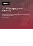 Food Processing Equipment Distributors in the US - Industry Market Research Report