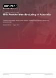 Milk Powder Manufacturing in Australia - Industry Market Research Report