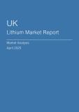  UK Lithium Market Report- Q1 2025