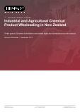 New Zealand's Industrial and Agricultural Chemical Wholesale Market Analysis