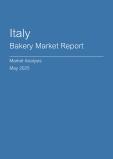  Italy Bakery Market Report- Q1 2025