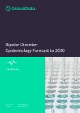 Bipolar Disorder - Epidemiology Forecast to 2030