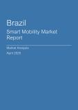 Brazil Smart Mobility Market Report- Q1 2025