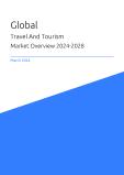 Global Travel And Tourism Market Overview 2023-2027