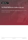 The Retail Market for Coffee in the US - Industry Market Research Report