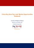 China Buy Now Pay Later Business and Investment Opportunities (2019-2028) – 75+ KPIs on Buy Now Pay Later Trends by End-Use Sectors, Operational KPIs, Market Share, Retail Product Dynamics, and Consumer Demographics
