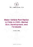 Motor Vehicle Part Market in Chile to 2020 - Market Size, Development, and Forecasts