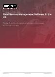 US Field Service Management Software Market Analysis